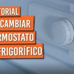Cómo cambiar el termostato del frigorífico
